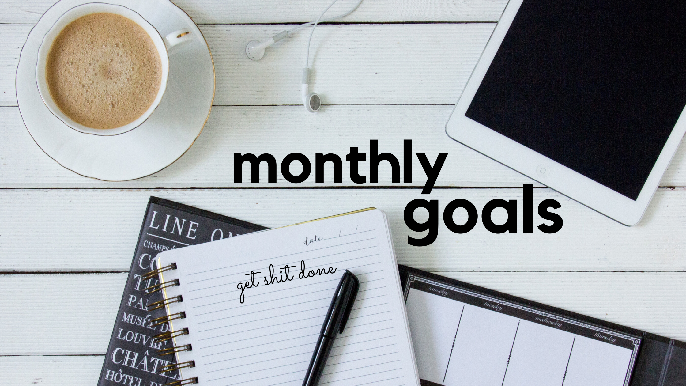 Writing Goals for August