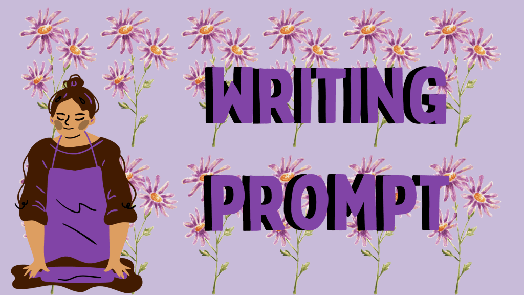 Writing Prompt: Writing&nbsp;Prompt