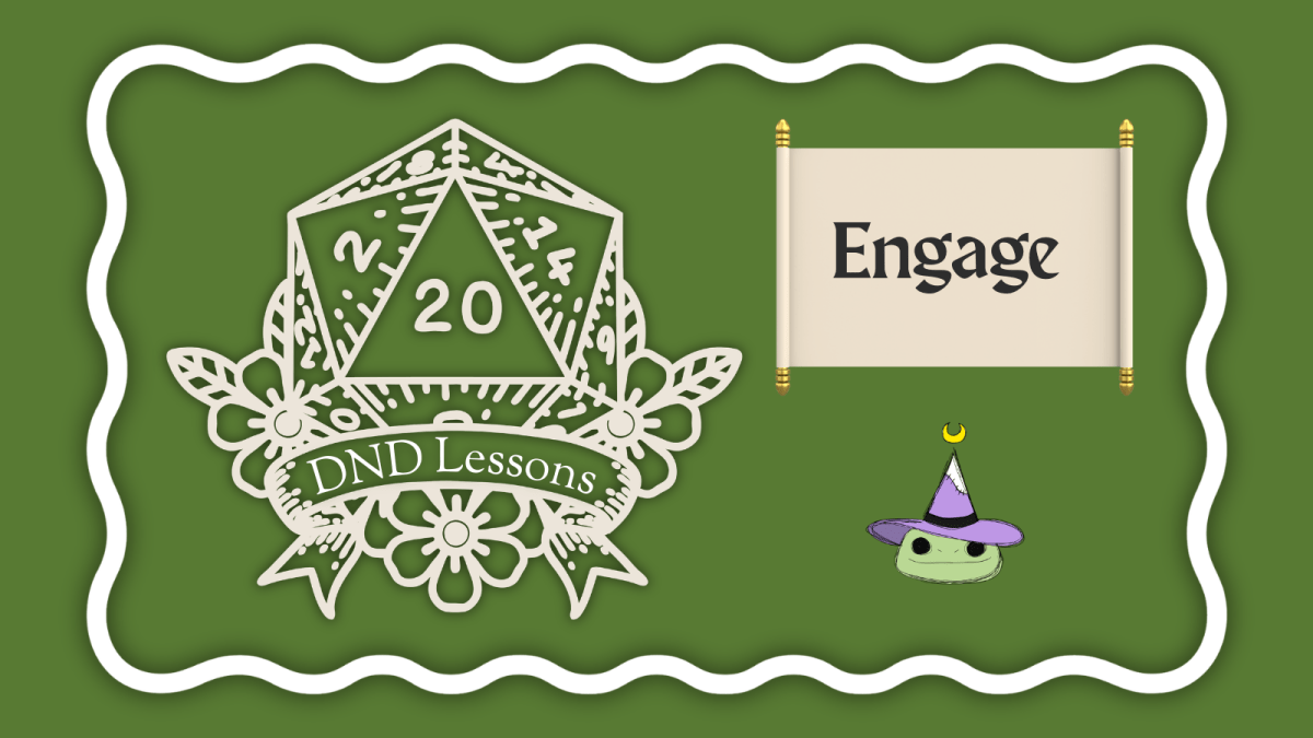 Student DM Lesson:&nbsp;Engagement