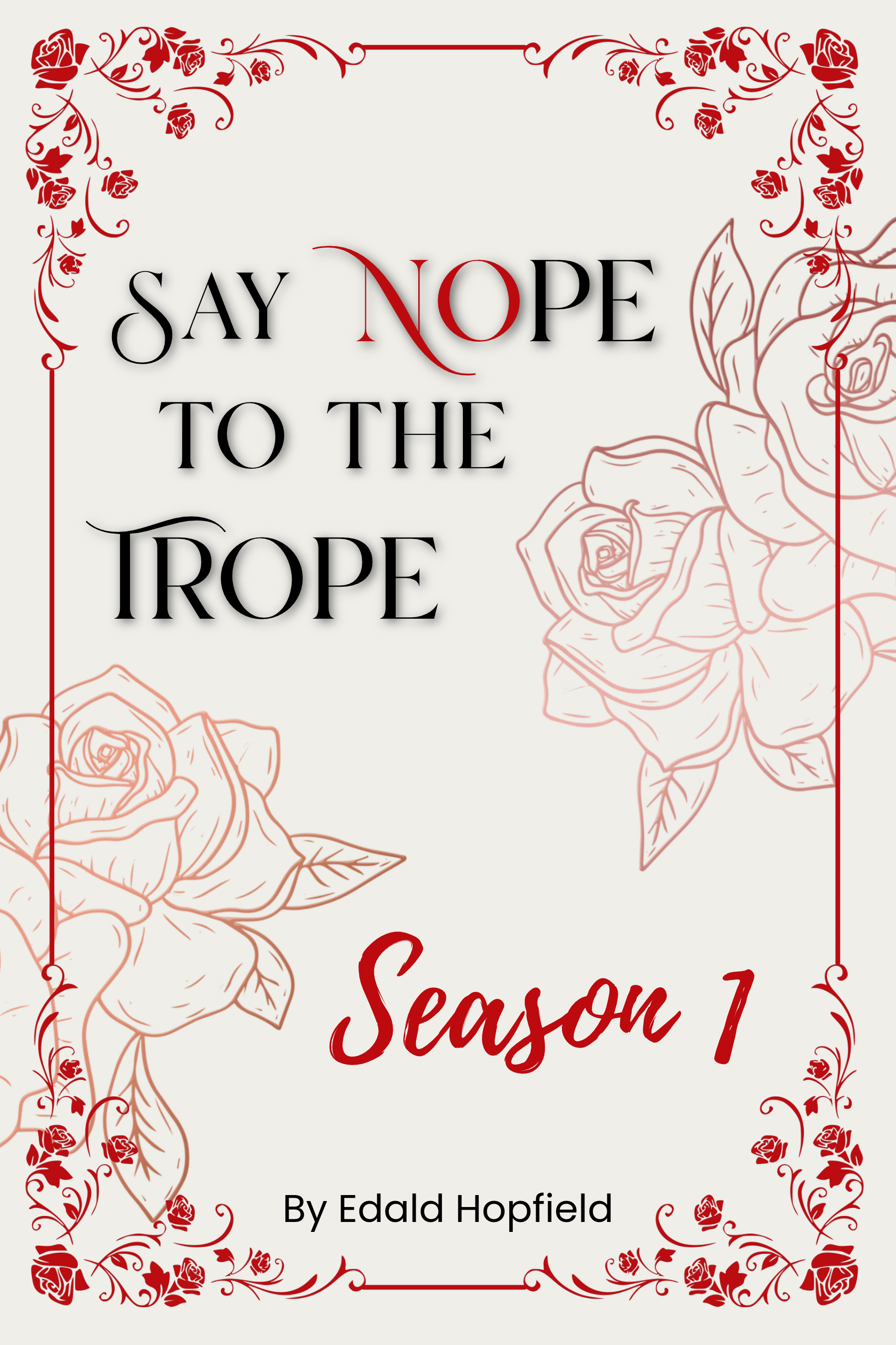 Say Nope to the Trope [Season 1]
